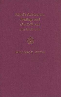 Kleist's Aristocratic Heritage and Das Kathchen von Heilbronn
