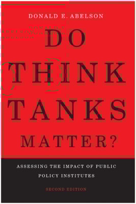 Do Think Tanks Matter?, Second Edition