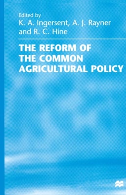 Reform of the Common Agricultural Policy