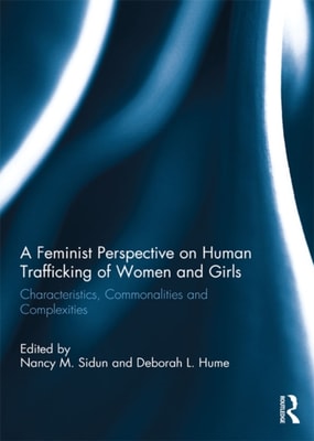 Feminist Perspective on Human Trafficking of Women and Girls