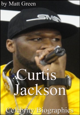 Curtis Jackson - Celebrity Biographies