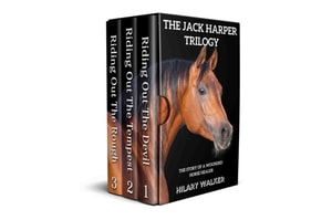 Jack Harper Trilogy: The Story of a Wounded Horse Healer