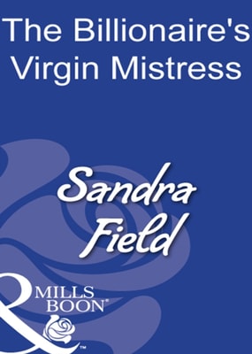 Billionaire's Virgin Mistress
