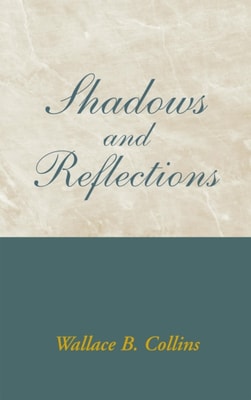 Shadows and Reflections