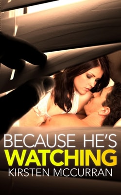 Because He's Watching