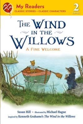 Wind in the Willows: A Fine Welcome