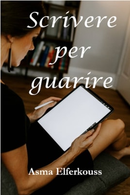 Scrivere per guarire