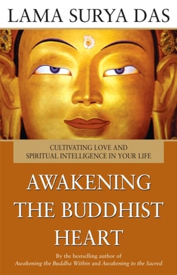 Awakening The Buddhist Heart