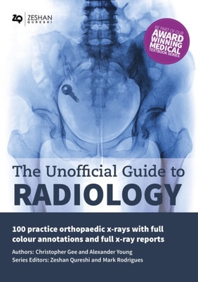 Unofficial Guide to Radiology