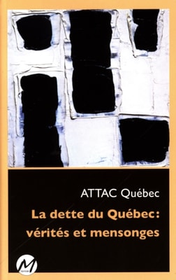 La dette du Québec : vérités et mensonges