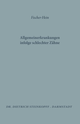 Allgemeinerkrankungen Infolge Schlechter Zähne