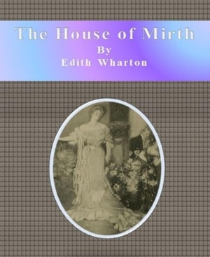 House of Mirth