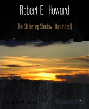 Slithering Shadow (Illustrated)