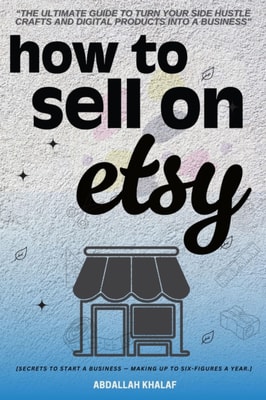 How to Sell on Etsy: