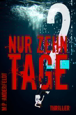 Nur zehn Tage - 2