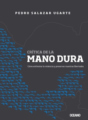 Crítica de la mano dura