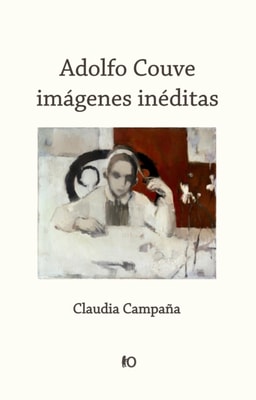 Adolfo Couve: imagenes ineditas