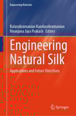 Engineering Natural Silk