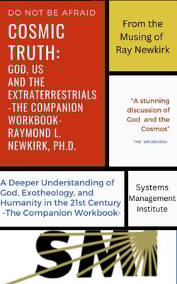 Cosmic Truth: God, Us, and the Extraterrestrials - The Companion Workbook