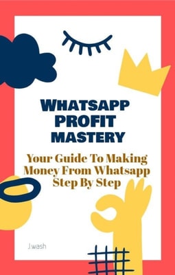Whatsapp Profit mastery
