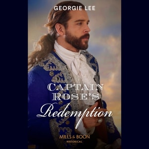 Captain Rose's Redemption