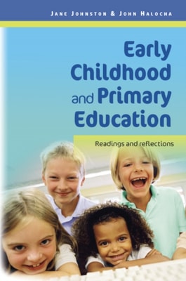 Early Childhood and Primary Education: Readings and Reflections