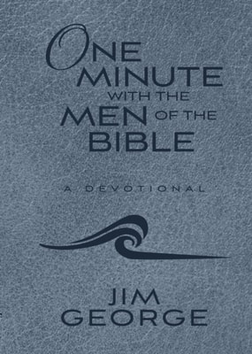 One Minute with the Men of the Bible