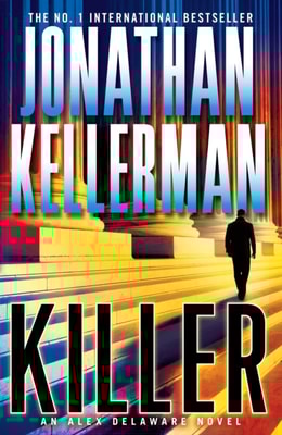 Killer (Alex Delaware series, Book 29)