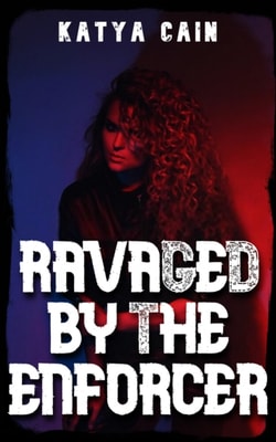 Ravaged by the Enforcer: Tight Hole Stretched!