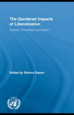 Gendered Impacts of Liberalization