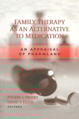 Family Therapy as an Alternative to Medication