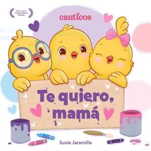 Te quiero, mamá  (I Love My Mommy Spanish ed.)