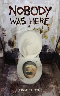Nobody Was Here