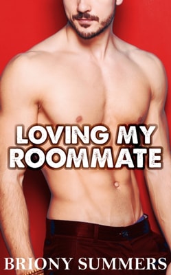 Loving my Roommate