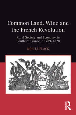 Common Land, Wine and the French Revolution