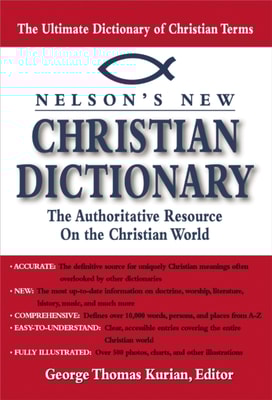 Nelson's Dictionary of Christianity