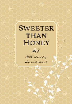 Sweeter than Honey
