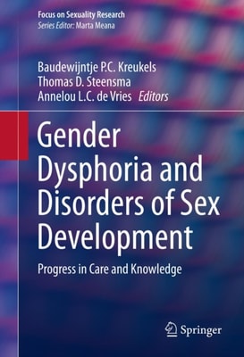 Gender Dysphoria and Disorders of Sex Development