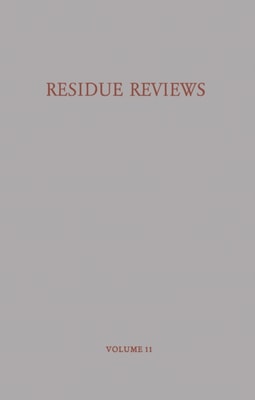 Residue Reviews/Ruckstandsberichte