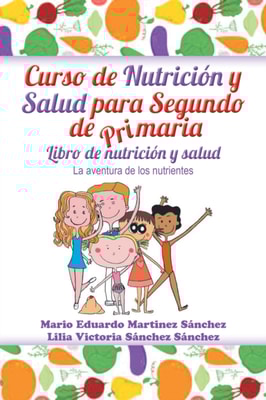 Curso De Nutrición Y Salud Para Segundo De Primaria