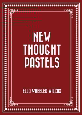 New Thought Pastels
