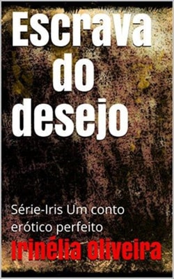  Escrava do desejo