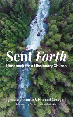Sent Forth