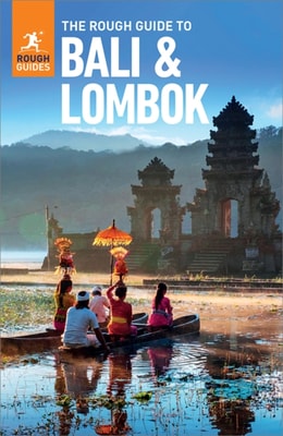 Rough Guide to Bali & Lombok (Travel Guide eBook)