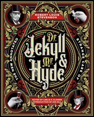 New Annotated Strange Case of Dr. Jekyll and Mr. Hyde