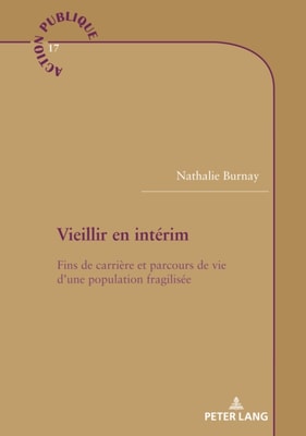 Vieillir en intérim