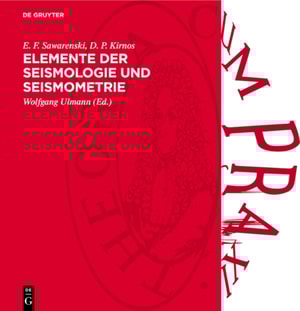 Elemente der Seismologie und Seismometrie