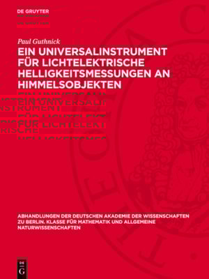 Ein Universalinstrument für lichtelektrische Helligkeitsmessungen an Himmelsobjekten