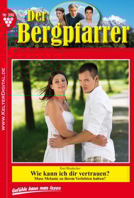 Der Bergpfarrer 390 – Heimatroman