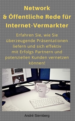Network & Öffentliche Rede für Internet-Vermarkter